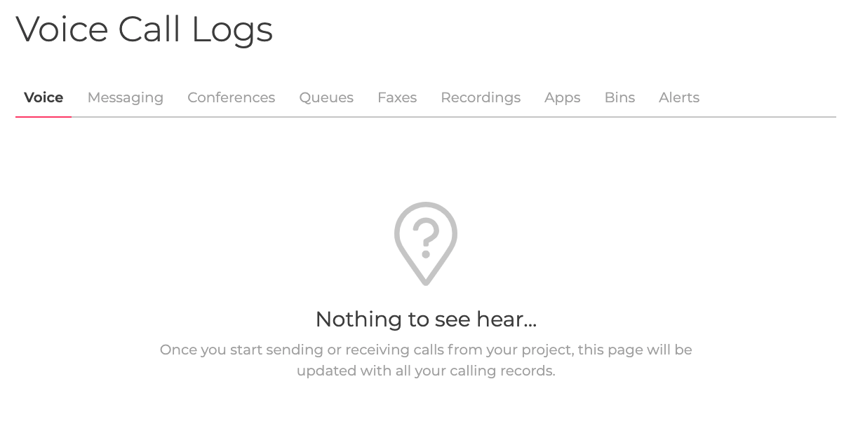 The cXML logs page. Tabs at the top of the page read Voice, Messaging, Conferences, Queues, Faxes, Recordings, Apps, Bins, and Alerts. Under Voice, the selected tab, a dialog is shown letting the user know that the page will be updated once calls are sent or received within the project.